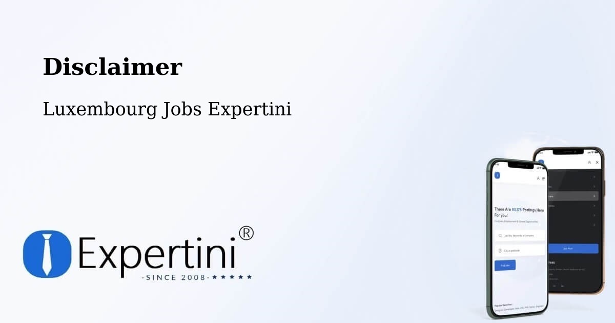 Disclaimer – Echternach - Luxembourg Jobs Expertini