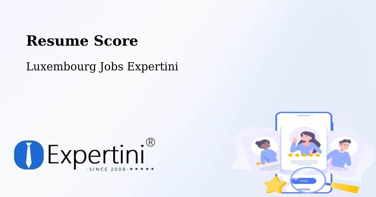Resume Score & Job Description Match Tool – Echternach - Luxembourg Jobs Expertini