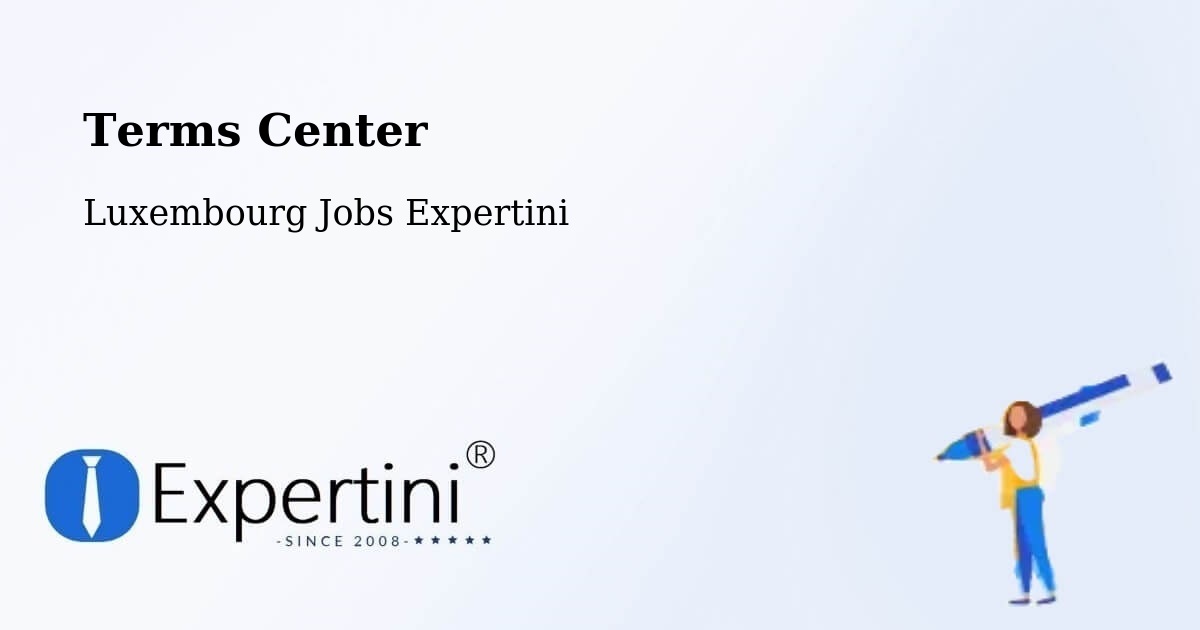 Terms of Service – Echternach - Luxembourg Jobs Expertini